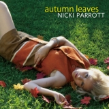 Nicki Parrott - Autumn Leaves '2012