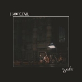 Hawktail - Unless '2018