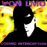 Von LMO - Cosmic Interception '1994 - Album