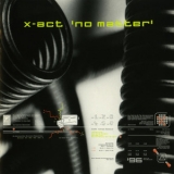 X-Act - No Matter '1996 - Album