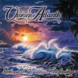 Visions Of Atlantis - Eternal Endless Infinity '2002