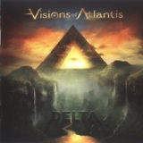 Visions Of Atlantis - Delta '2011