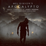 James Horner - Apocalypto / Апокалипсис OST '2006