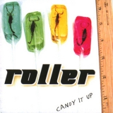 Roller - Candy It Up '2007