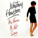 Whitney Houston - My Name Is Not Susan '1991