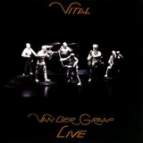 Van Der Graaf Generator - Vital (2CD) '1978