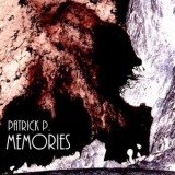 Patrick P. - Memories '2018