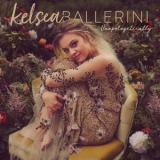 Kelsea Ballerini - Unapologetically '2017 - Album