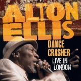 Alton Ellis - Dance Crasher Live In London '2018