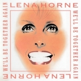 Lena Horne - We'll Be Together Again '1994