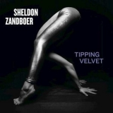 Sheldon Zandboer - Tipping Velvet  '2018