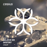 Cnof - Believe Me / Destiny '2018
