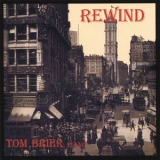 Tom Brier - Rewind '2006