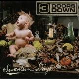 3 Doors Down - Seventeen Days '2005