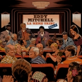 Eddy Mitchell - La Même Tribu Volume 2 '2018