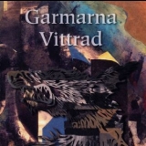 Garmarna - Vittrad '1995