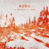 Rura - In Praise Of Home  '2018