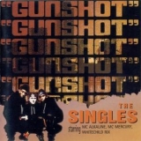Gunshot - The Singles '1994
