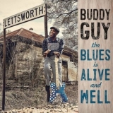 Buddy Guy - The Blues Is Alive & Well (24/96) '2018