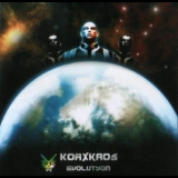 Koax Kaos - Evolutyon '2005