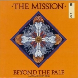 The Mission - Beyond The Pale '1988