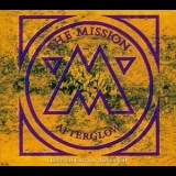 The Mission - Afterglow (Limited Edition Mixes CD) '1994