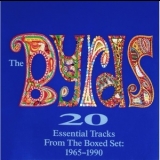 Byrds, The - 20 Essential Tracks  From The Box Set: 1965-1990 '1992
