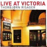 Thorbjorn Risager - Live At Victoria '2009 - Album