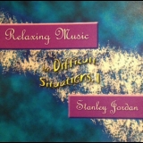 Stanley Jordan - Relaxing Music For Difficult Situations, I '2003 - Album