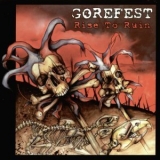 Gorefest - Rise To Ruin '2007