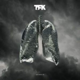 Thousand Foot Krutch - Exhale '2016