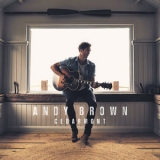 Andy Brown - Cedarmont [Hi-Res] '2018