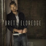 Brett Eldredge - Brett Eldredge '2017 - Album