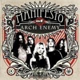 Arch Enemy - Manifesto Of Arch Enemy '2012