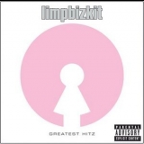 Limp Bizkit - Greatest Hitz '2005