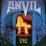 Anvil - Forged In Fire (2009 Remaster) '1983