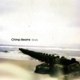 Chimp Beams - Slowly '2012