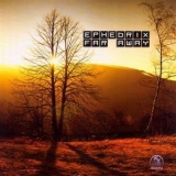 Ephedrix - Far Away '2008