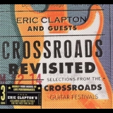 Eric Clapton & Guests - Crossroads Revisited (3CD) '2016