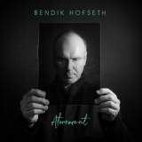 Bendik Hofseth - Atonement '2018