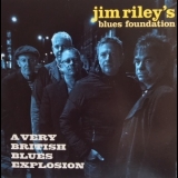 Jim Riley's Blues Foundation - A Very British Blues Explosion '2018