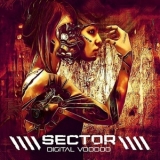 Sector - Digital Voodoo '2018 - Album