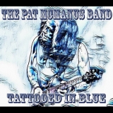 The Pat McManus Band - Tattooed In Blue '2018