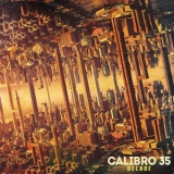 Calibro 35 - Decade '2018