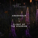 Anderholm - Flight Of The Sparrow '2018 - Album