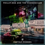 Phillip Boa & The Voodooclub - Earthly Powers '2018 - Album