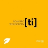 Domestic Technology - [ti] '2018