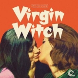 Ted Dicks - Virgin Witch (original Motion Picture Soundtrack) '2018
