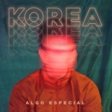 Korea - Algo Especial '2018