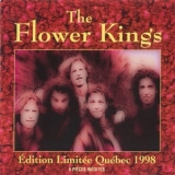 The Flower Kings - Édition Limitée Québec 1998 '1998